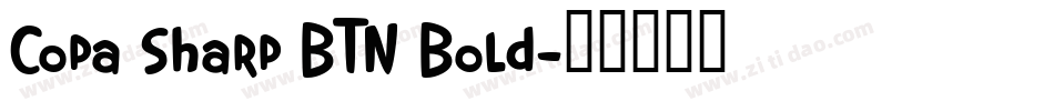 Copa Sharp BTN Bold字体转换